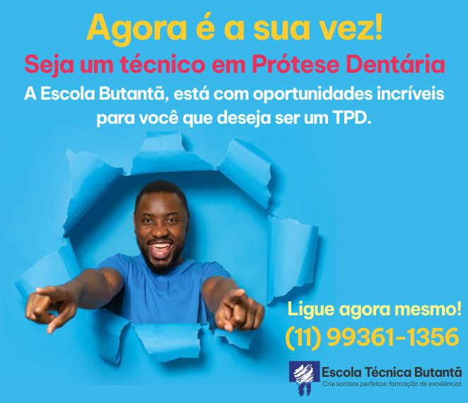 Escola Tecnica Butantã - Curso Técnico em Prótese Dentária